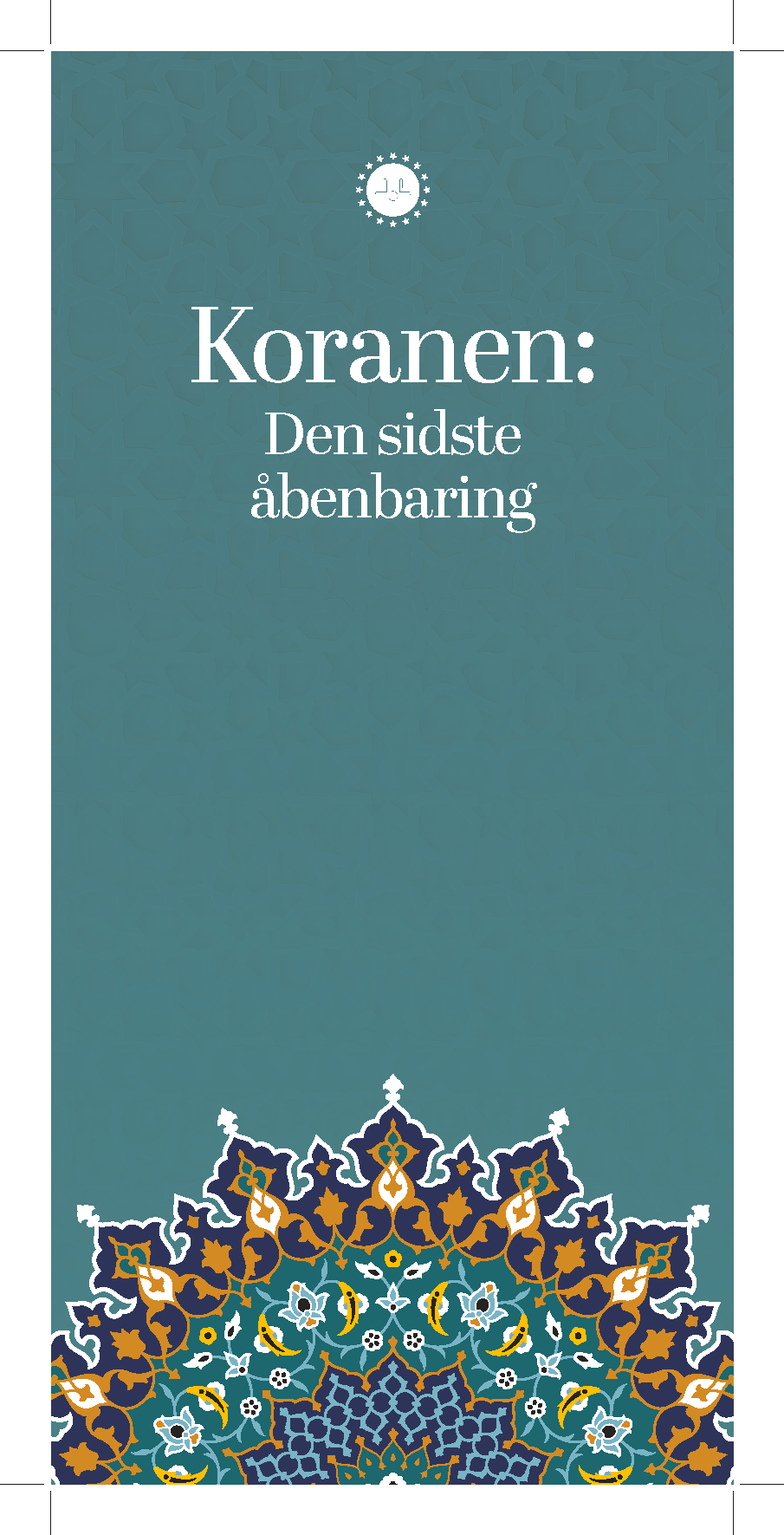 Koranen: Den Sidste Åbenbaring